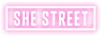 SHE STREET