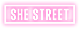 SHE STREET